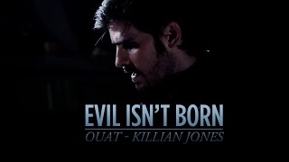 OUAT  Evil isnt born  VIP [upl. by Bethany145]