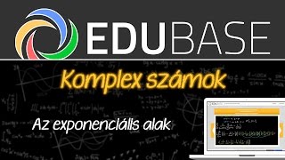 Komplex számok  exponenciális alak illetve egy példa rá [upl. by Darnell158]