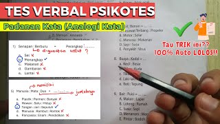 TES KEMAMPUAN VERBAL  Trik Mengerjakan Soal Psikotes Analogi Kata Padanan Sinonim Antonim [upl. by Eynenihc744]