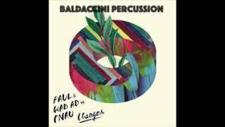 FAUL amp WAD AD PNAU Changes Baldaccini Percussion [upl. by Esyned]