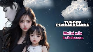 EP25 RASA RINDU KEPADA ANAK  cerita romantis  cerita seru  CEO [upl. by Neladgam]