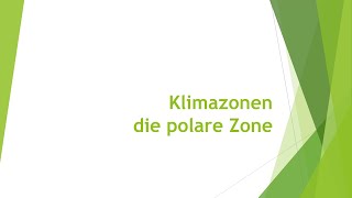 Geographie Klimazonen  polare Zone einfach und kurz erklärt [upl. by Odnamla238]