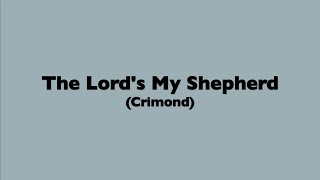 The Lords My Shepherd Crimond [upl. by Ley]