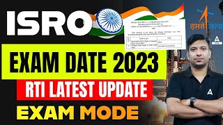 ISRO Exam Date 2023  ISRO Exam  ISRO Exam Date  ISRO Exam 2023  RTI Response Full Details [upl. by Artemisa226]