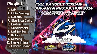 FULL DANGDUT TERBAIK ARGANTA PRODUCTION 2024MARGO MULYO PRODUCTIONMONICA MULTIMEDIA [upl. by Siednarb874]