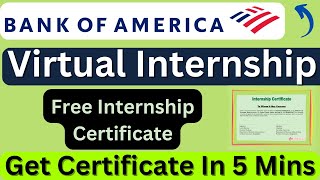 Bank of America Virtual Internship  Summer Internship  Free Internship Certificate [upl. by Menedez416]