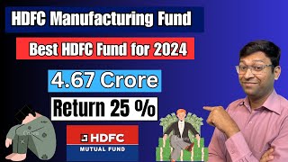 467 करोड़  Hdfc manufacturing fund nfo  hdfc manufacturing fund  hdfc manufacturing fund review [upl. by Hewett]