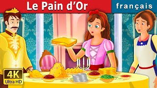 Le Pain d’Or  The Golden Bread Story in French  Contes De Fées Français [upl. by Ybbil328]