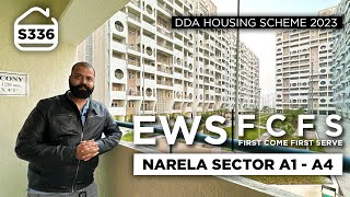 DDA EWS FLATS NARELA SECTOR A1 to A4  DDA EWS FLATS in Housing Scheme 2023  BRS SHOW S336 [upl. by Dnalhsa510]