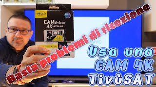 Basta problemi di ricezione del digitale terreste risolvi con una CAM 4k TivùSAT [upl. by Ahseikan288]