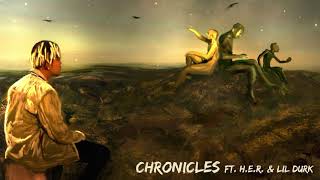 Cordae  Chronicles FT HER and Lil Durk Official Audio [upl. by Cissie]