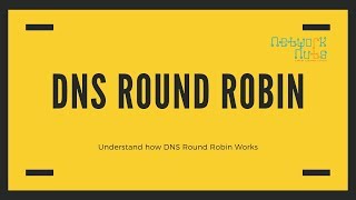 DNS Round Robin Configuration  How to configure dns round robin  Networknuts [upl. by Urbannai]