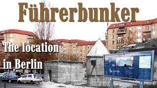 Hitlers Führerbunker The location in Berlin [upl. by Allecram]