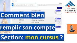 Comment bien remplir son dossier Campus France section Section Mon Cursus [upl. by Ramsdell]