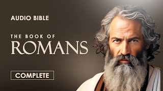 Romans  Complete  Audio Bible CEV [upl. by Esiahc]