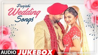 Punjabi Wedding Songs  Audio Jukebox  Latest Punjabi Songs 2018  TSeries Apna Punjab [upl. by Poland]