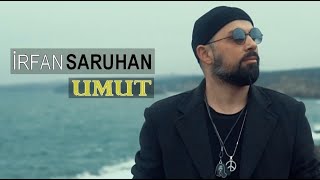 İrfan Saruhan  Umut [upl. by Nellir]