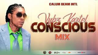 Vybz Kartel Mix  Vybz Kartel Conscious And Positive songs Calum beam intl [upl. by Savell]