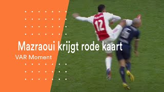 Mazraoui krijgt rode kaart  Ajax  PSV  VAR Moment [upl. by Nnazil763]