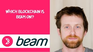 Which blockchain is Beam on [upl. by Anilak]