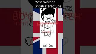 Most Average British Stereotype   WatehmelahPencil [upl. by Amanda]