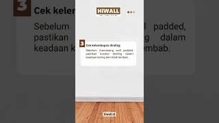 HiWALL Wall Panel System  Perhatikan 4 Hal Ini Sebelum Memasang Wall Padded [upl. by Norrab]