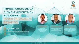 Importancia de la Ciencia Abierta en el Caribe Oportunidades y desafíos [upl. by Jenifer260]