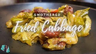 THE BEST SMOTHERED FRIED CABBAGE  PERFECT SIDE DISH  EASY RECIPE TUTORIAL [upl. by Aikim569]