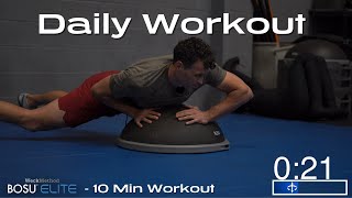 Weckmethod  Bosu Elite  10 Min Daily Routine [upl. by Arahset182]