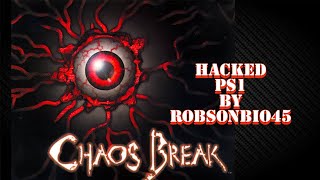 CHAOS BREAK PS1 HACKED Download on 12232023 [upl. by Aelam521]