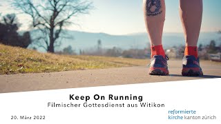 Filmischer Gottesdienst  Keep On Running [upl. by Lange]