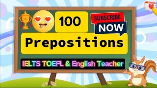 📚 100 Prepositions ✨  🗣️ Common Prepositions 📖  🕰️ Prepositions Kids 🏠 ieltstoeflenglishteacher [upl. by Unity]