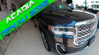 🔥 TIENES QUE VER ESTO ACADIA DENALI 2022 ¿ASÍ O MÁS CROMO [upl. by Atinus]