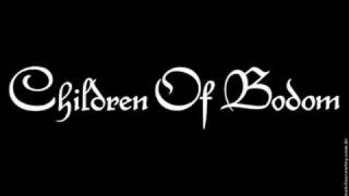 Children Of Bodom  If You Want PeacePrepare For War [upl. by Angeline]