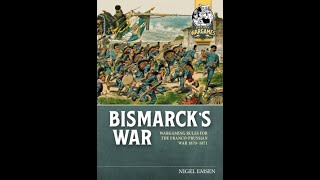 Bismarks Wars  Early play test game run through [upl. by Silin]