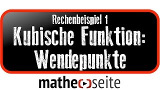 Kubische Funktion Wendepunkte kubischer Parabeln berechnen Beispiel 2  A0504 [upl. by Ettenwahs]