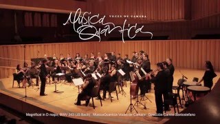 Magnificat BWV243  Johann Sebastian Bach  MusicaQuantica Voces de Cámara [upl. by Naejarual]