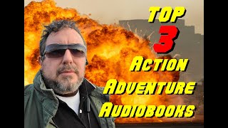 Three of the Best Audible Book Recommendations for Action Adventure Novels [upl. by Seamus945]