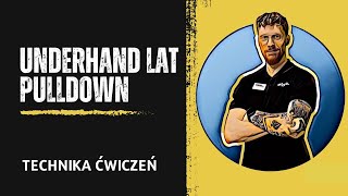 Ściąganie drążka podchwytem Underhand Lat Pulldown [upl. by Yntirb792]