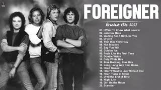 Foreigner Greatest Hits Full Album  Best Songs Of Foreigner Playlist 2021 [upl. by Saiff]