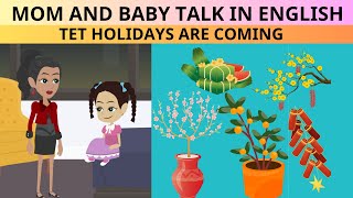 Mom and baby talk in English TET hoildays are coming [upl. by Havens]