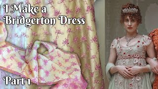 I Make a Regency Featherington Dress  The Bridgerton Project  Part 1 [upl. by Jules]