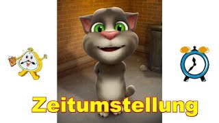 😤 Zeitumstellung Sommerzeit  Winterzeit Uhren 😤 Körperverletzung 😤 Talking Tom sprechende Katze [upl. by Ambrosius]