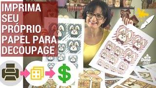 🔴Manual Completo Imprima Seus Papéis Para Decoupage [upl. by Ytirehc]