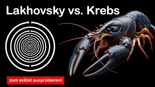 Lakhovsky vs Krebs Pflanzen Tiere und Menschen könnten profitieren [upl. by Arreic]