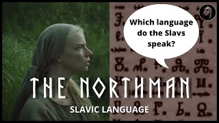 What is the Slavic Language in the Northman [upl. by Llerehc]