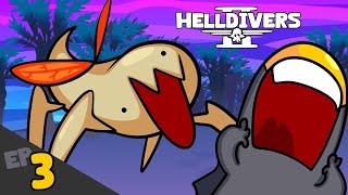 Hunters are EASY  Helldivers 2 Ep3 [upl. by Nave]