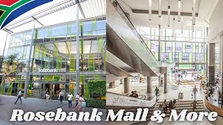 🇿🇦Rosebank Mall The Zone Holiday InnAnd Standard Bank HQ Walkthrough✔️ [upl. by Alfi126]