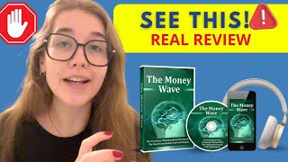 THE MONEY WAVE ❌SEE THIS❌ Money Wave Review The Money Wave Reviews  The Money Wave Frequency [upl. by Chilson]