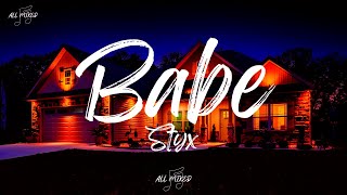 Styx  Babe Lyrics [upl. by Yema585]